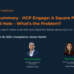 Webinar Summary – HCP Engage: A Square Peg in a Round Hole