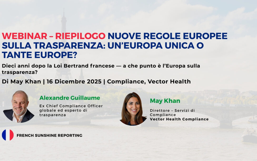 Riepilogo del Webinar — Nuove Regole Europee sulla Trasparenza: Un’Europa Unita o Frammentata